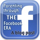 Parenting through the Facebook era